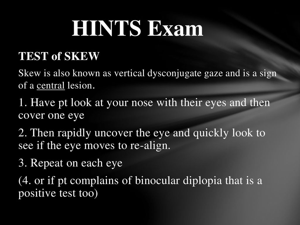 Posterior Stroke and the H.I.N.T.S exam - ppt download