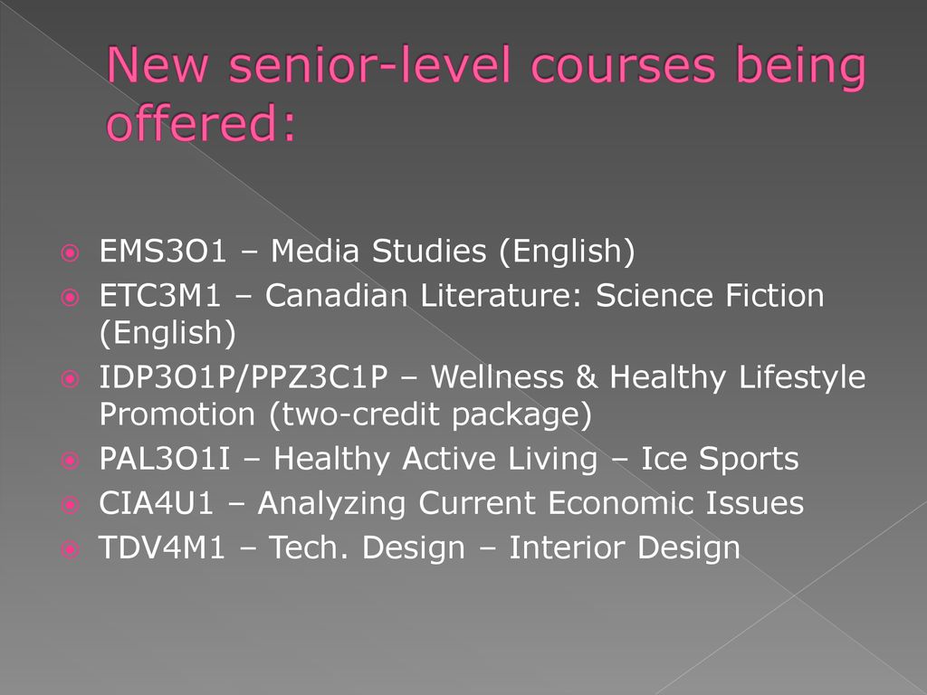 For students entering Gr. 12 or returning after Gr - ppt download