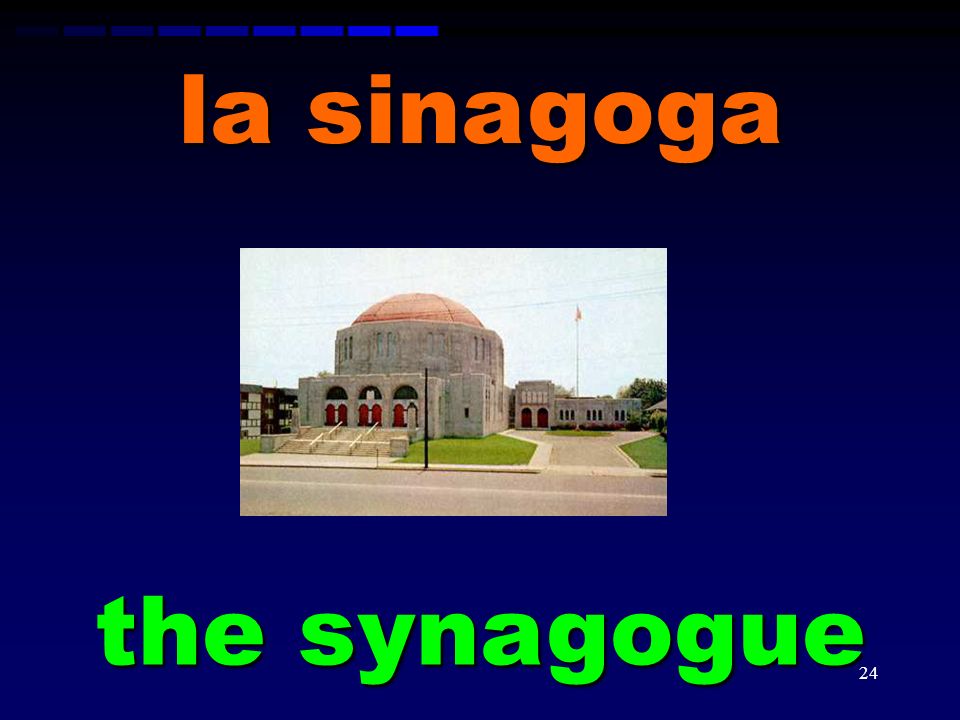 la sinagoga the synagogue