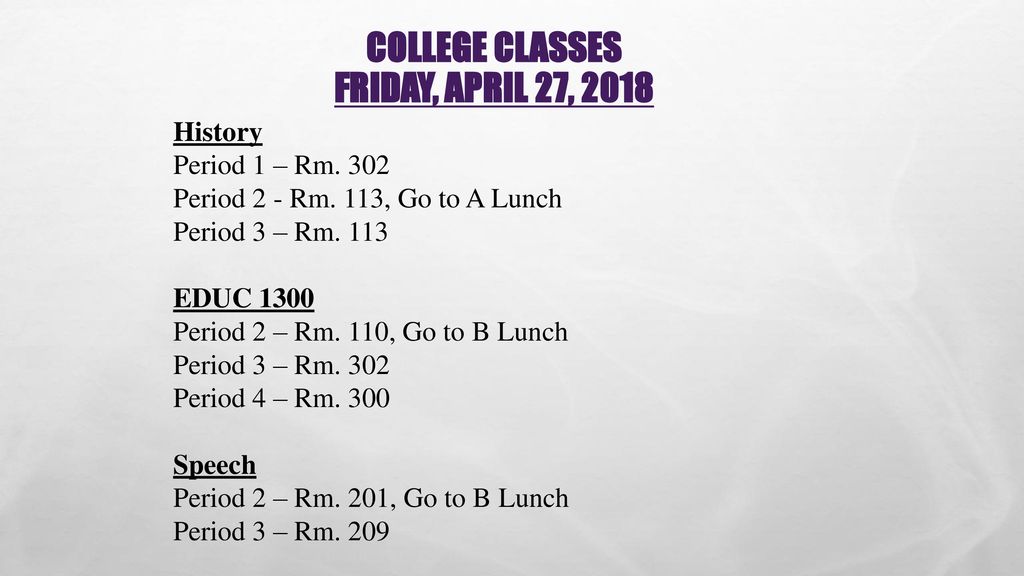 College Classes Friday, April 27, 2018