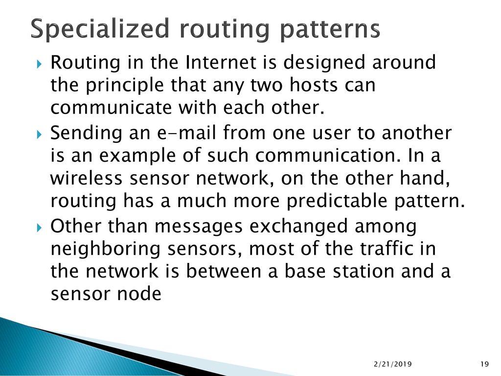Specialized routing patterns