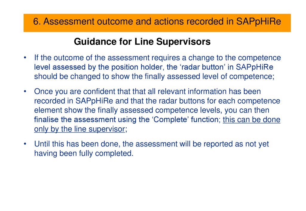 6. Assessment outcome and actions recorded in SAPpHiRe