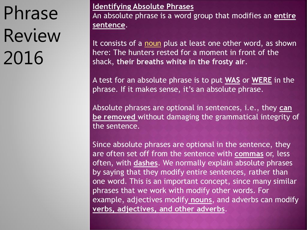 Phrase review 2016 a prepositional phrase begins with a preposition and