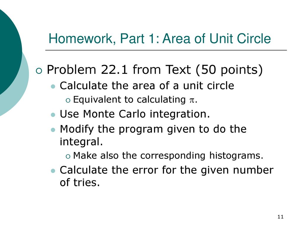 Computational lab in physics monte carlo integration ppt download