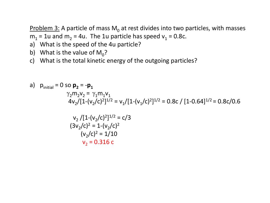 Two particles of masses my and m, have equal kinetic energies. The ratio of  their momenta is (A) mm2 (B) m2: m (C) m, : m2 (D) m:m 10 The nessure the