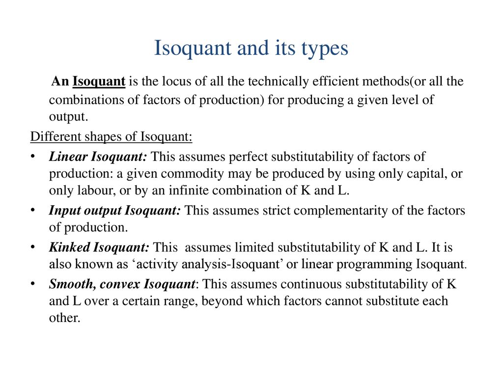 types of isoquants