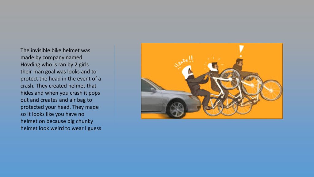 The invisible bike helmet - ppt download