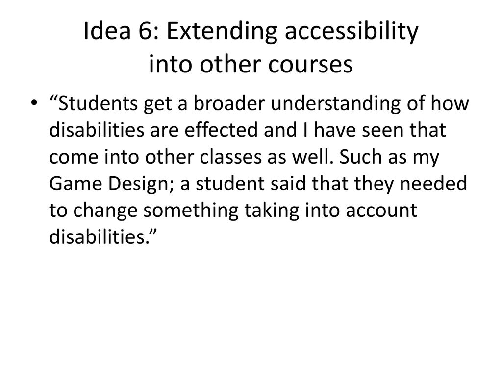 Teaching Accessibility: Three Case Studies - Ppt Download