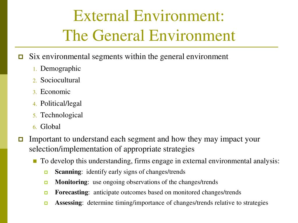 six segments of the general environment