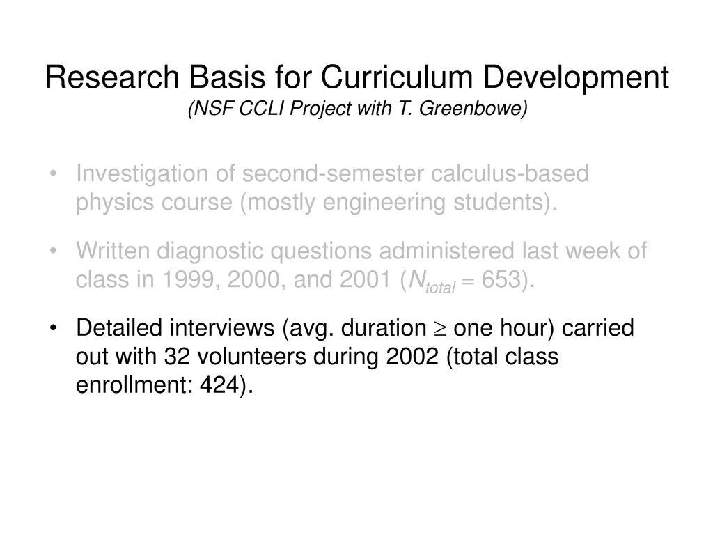 Research Basis for Curriculum Development (NSF CCLI Project with T