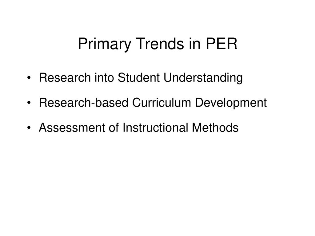 Primary Trends in PER Research into Student Understanding