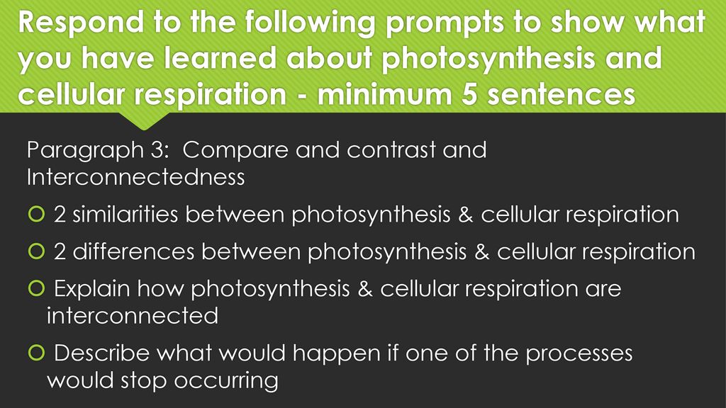 Photosynthesis And Cellular Respiration Compare And Contrast
