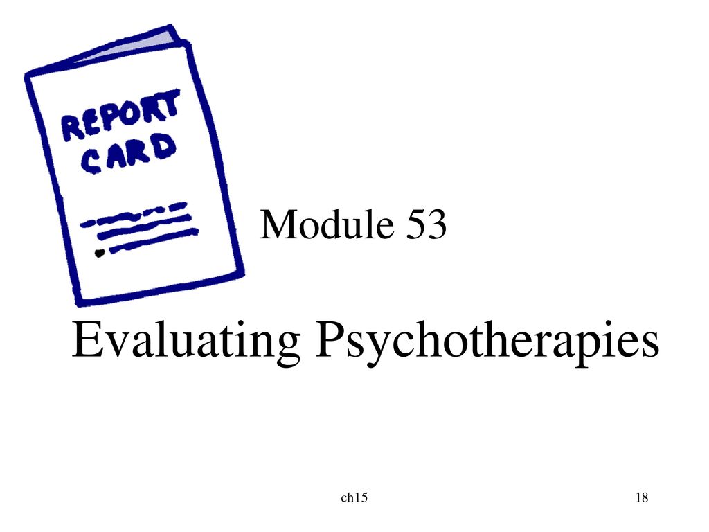 Evaluating Psychotherapies