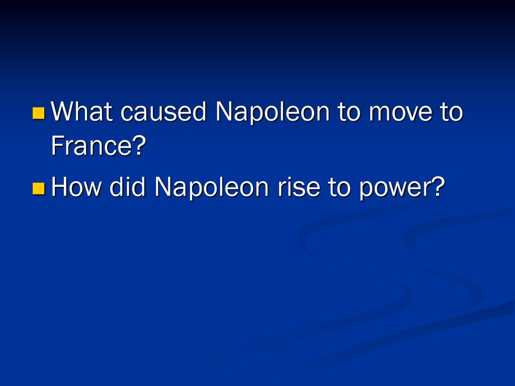 The Age of Napoleon Begins - ppt download