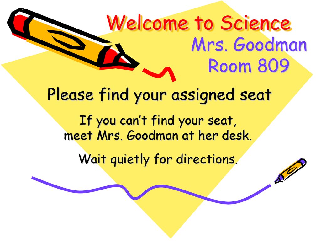 welcome-to-science-mrs-goodman-room-ppt-download