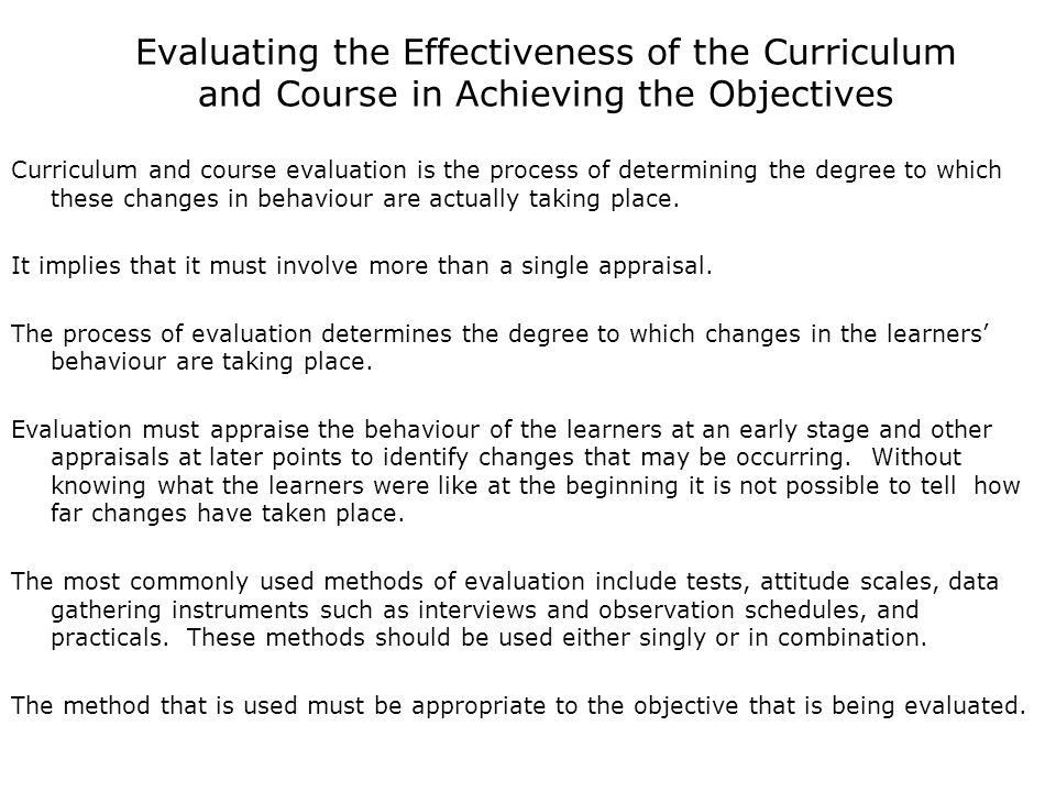 Evaluating the Effectiveness of the Curriculum and Course in Achieving the Objectives