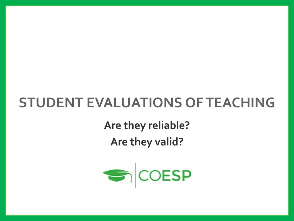 Student evaluations of teaching