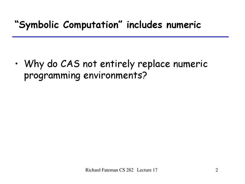 Computer Algebra systems: Numerics - ppt download
