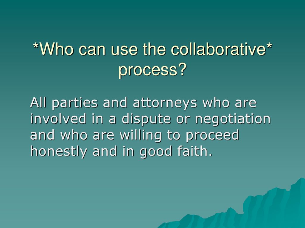 WHAT IS COLLABORATIVE LAW Ppt Download what-is-collaborative-law-ppt-download