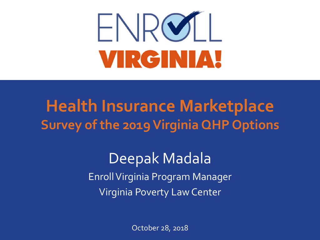 Health Insurance Marketplace Survey of the 2019 Virginia QHP Options