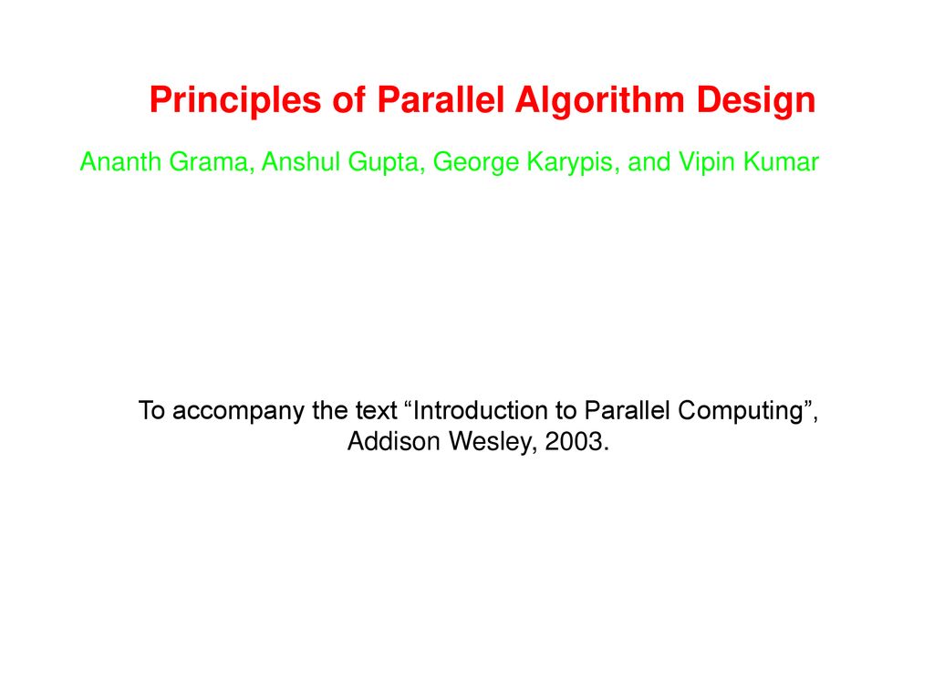 Principles of parallel algorithm design ppt download