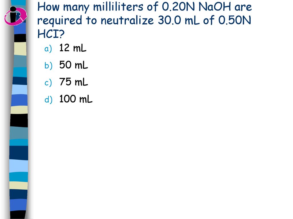 Acid Base Review Honors Chemistry Ppt Download chem-215-v-how-many-milliliters-of-0-165-m-hcl-are-needed-to