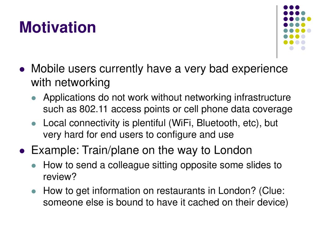 Haggle: Clean Slate Networking for Mobile Devices ppt download