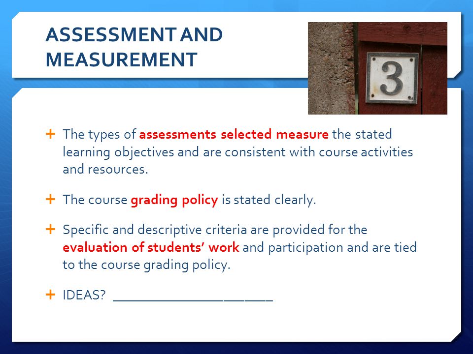 ASSESSMENT AND MEASUREMENT