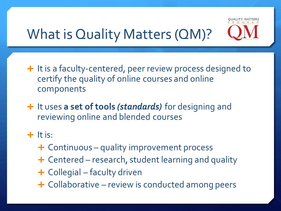 What is Quality Matters (QM)