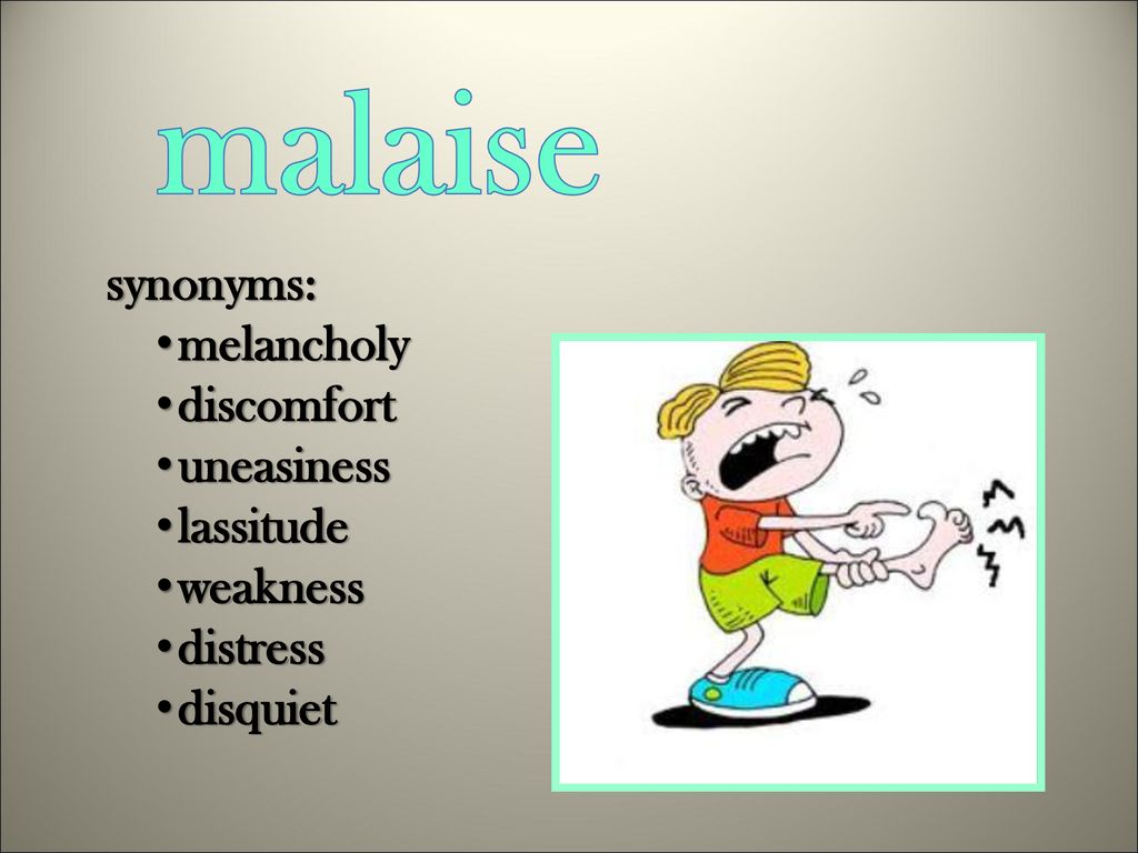 Malaise Noun Definition A Feeling Of Unease Or Depression Ppt Download malaise-noun-definition-a-feeling-of-unease-or-depression-ppt-download
