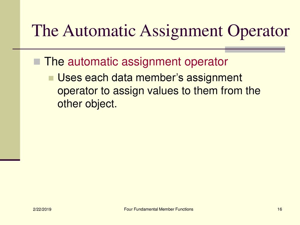 The Destructor and the Assignment Operator - ppt download