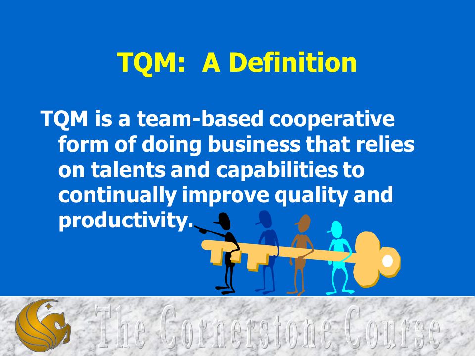 TQM: A Definition