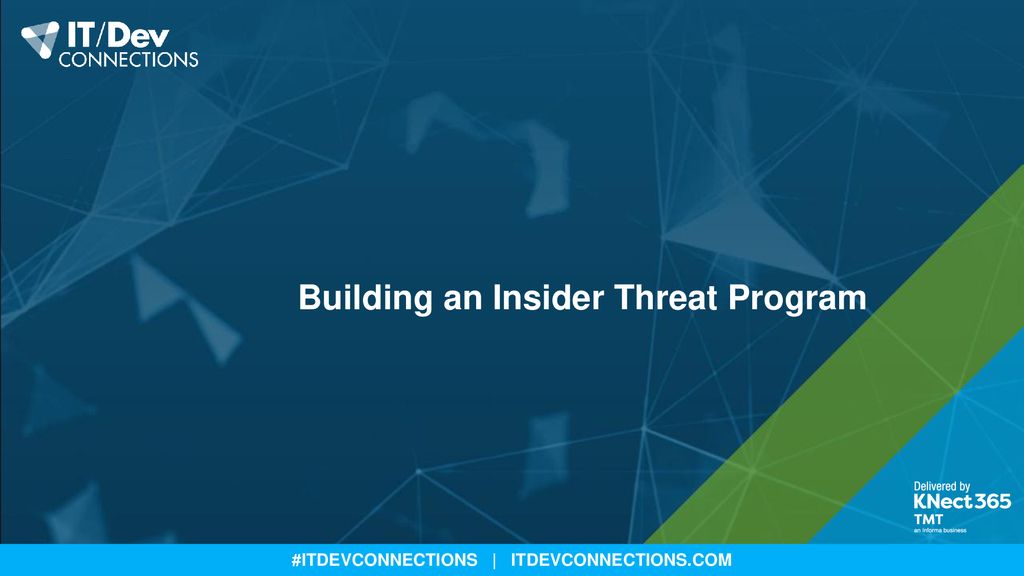 Building an Insider Threat Program
