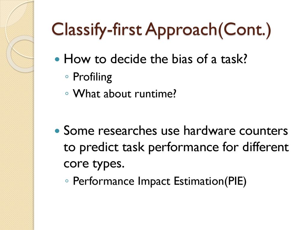 Classify-first Approach(Cont.)
