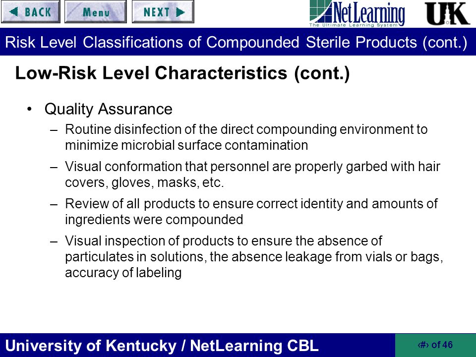 Risk Level Classifications of Compounded Sterile Products (cont.)