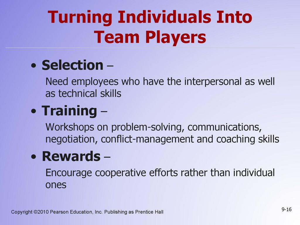 turning individuals into team players