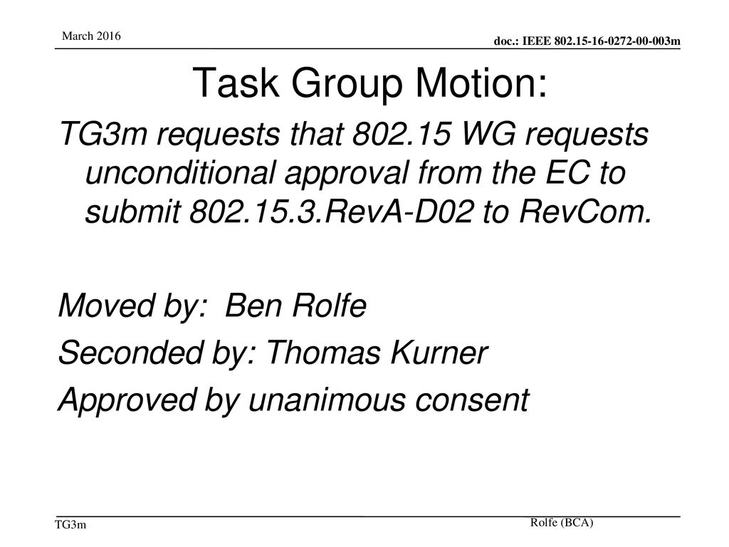 Task Group Motion: