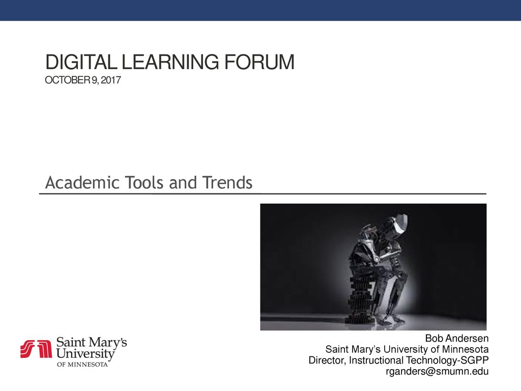 Digital Learning Forum October 9, 2017