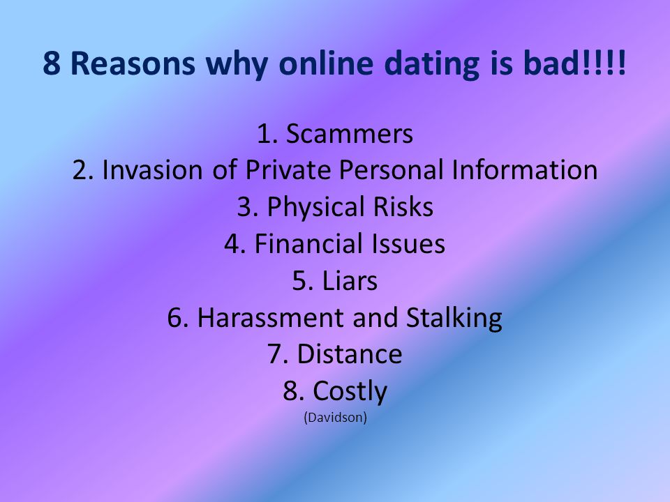 Internet dating is harmful