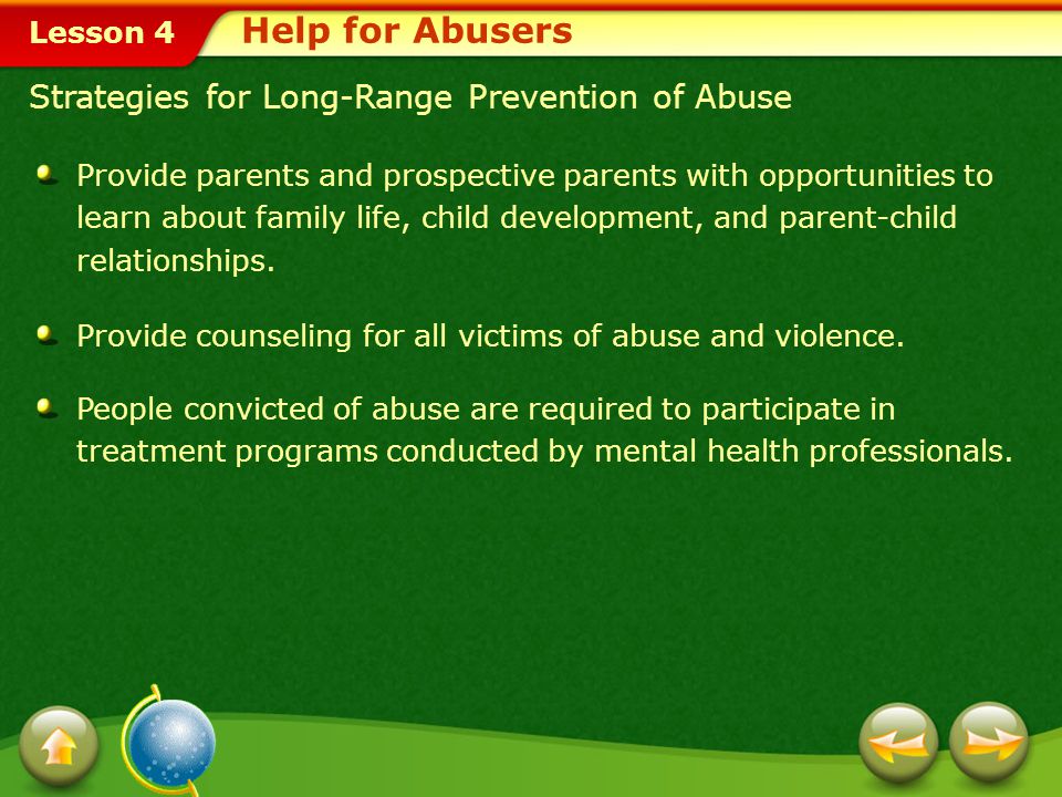 Help for Abusers Strategies for Long-Range Prevention of Abuse