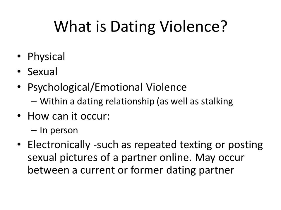 What is Dating Violence