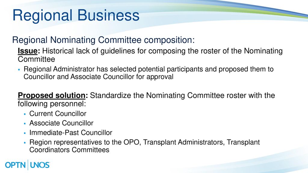 Regional Business Regional Nominating Committee composition: