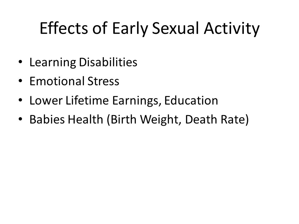 Effects of Early Sexual Activity