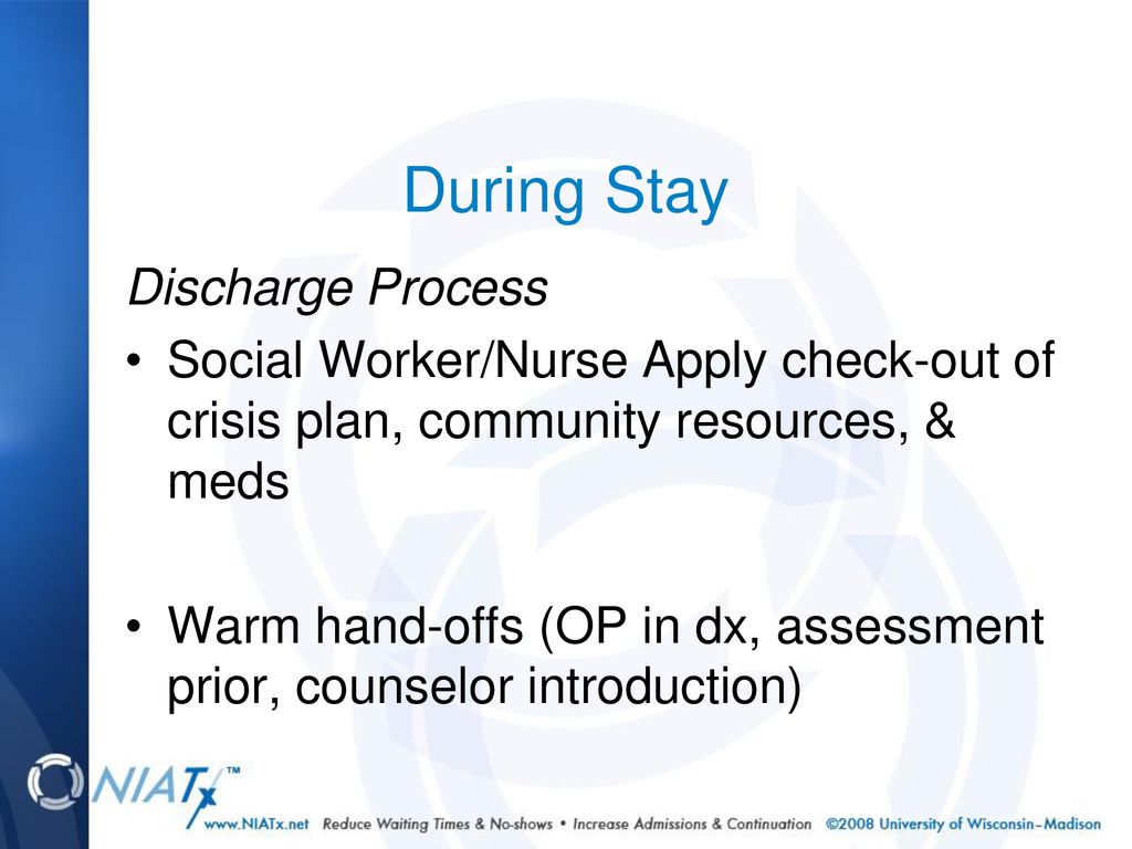 During Stay Discharge Process