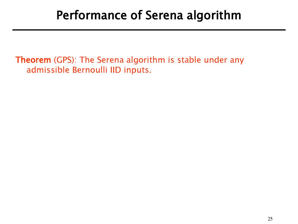 Performance of Serena algorithm