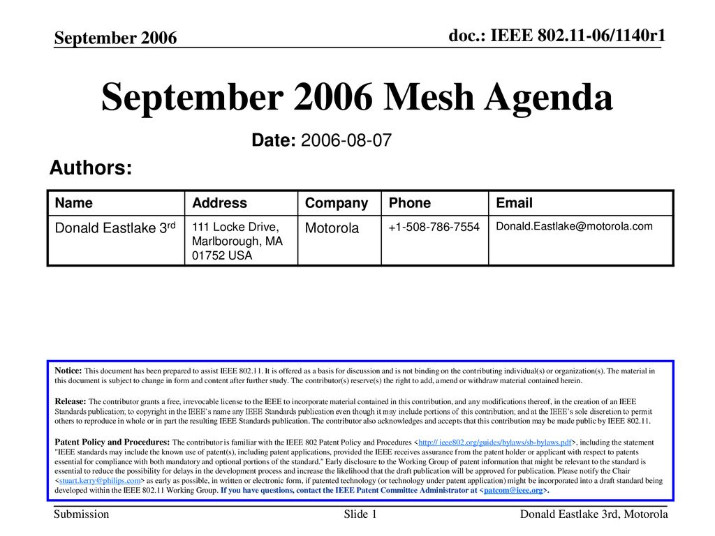 September 2006 Mesh Agenda Authors: September 2006 Date:
