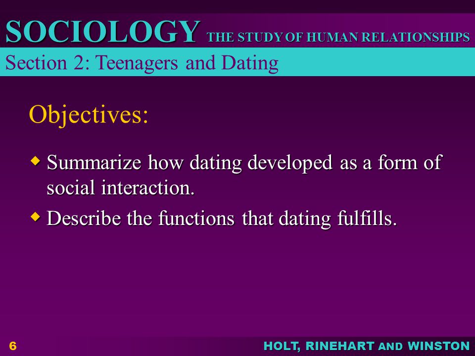 Objectives: Section 2: Teenagers and Dating