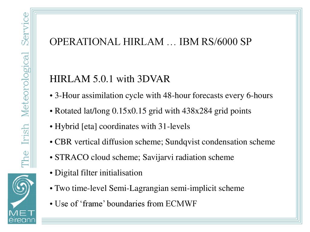 OPERATIONAL HIRLAM … IBM RS/6000 SP