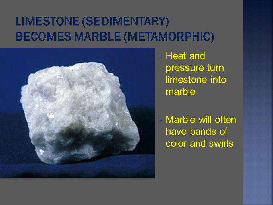 Granite And Limestone Are Changed Into Gneiss And Marble Respectively Give Reason Brainly In
