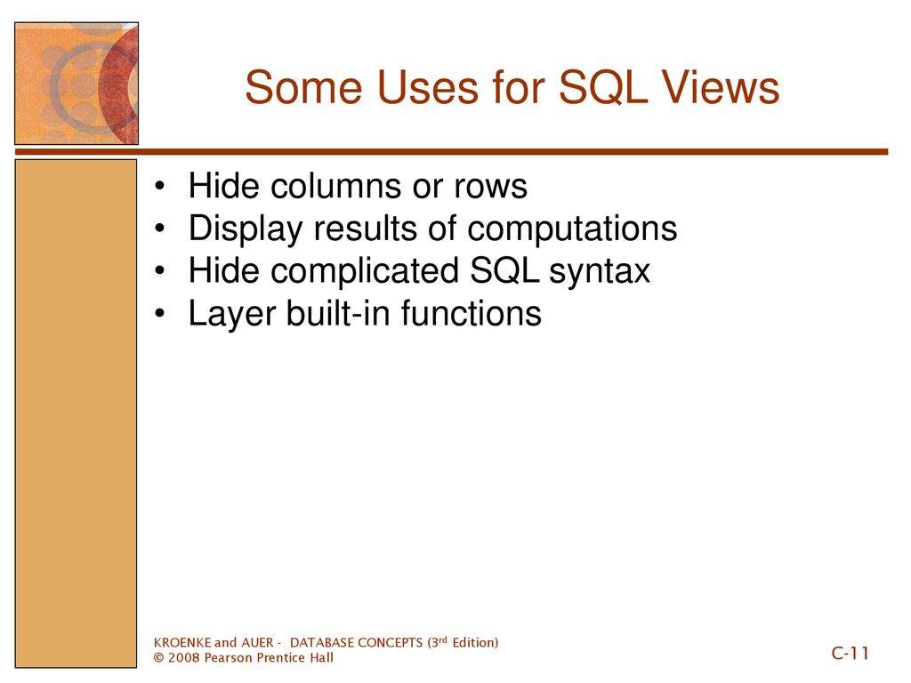 SQL Views Appendix C DATABASE CONCEPTS, 3rd Edition - ppt download